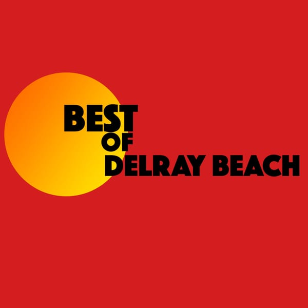 Red background with a yellow-orange circle and black text: "BEST OF DELRAY BEACH".